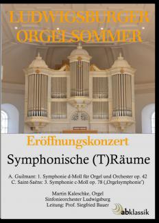 Ludwigsburger Orgelsommer 2015 Eröffnungskonzert